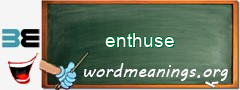 WordMeaning blackboard for enthuse